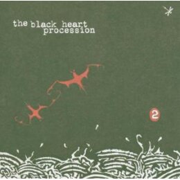 BLACK HEART PROCESSION - 2 - CD