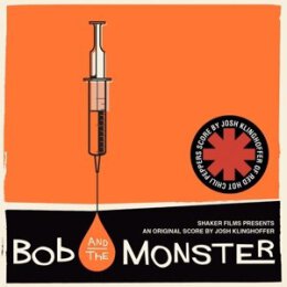 O.S.T. - BOB AND THE MONSTER (SCORE BY JOSH KLINHOFFER) - CD