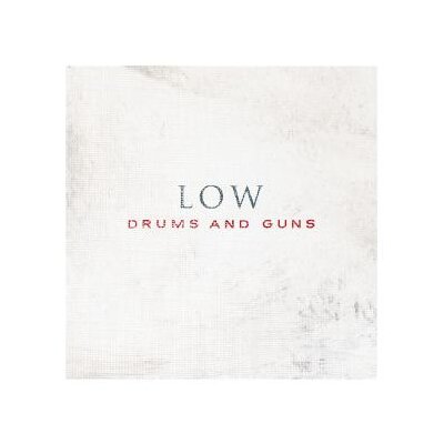 LOW - DRUMS AND GUNS - CD
