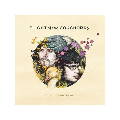 FLIGHT OF THE CONCHORDS - I TOLD YOU I WAS FREAKY - LP