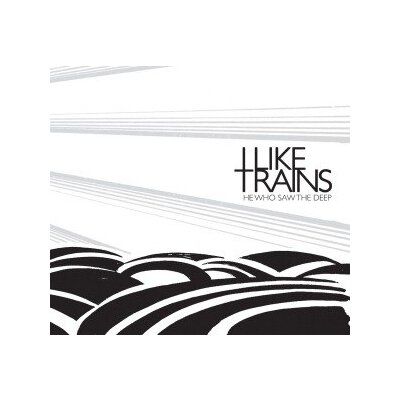 I LIKE TRAINS - HE WHO SAW THE DEEP - CD