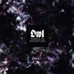 OWL - NIGHTS IN DISTORTION - LP