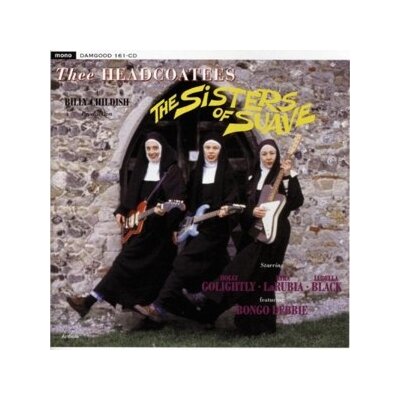 HEADCOATEES, THEE - SISTERS OF SUAVE - LP