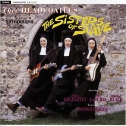 THEE HEADCOATEES - SISTERS OF SUAVE - LP