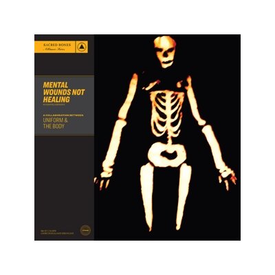 UNIFORM & THE BODY - MENTAL WOUNDS NOT HEALING - LP