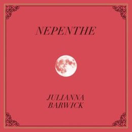 BARWICK, JULIANNA - NEPENTHE - CD