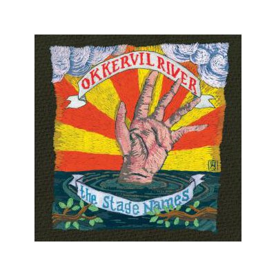 OKKERVIL RIVER - THE STAGE NAMES - CD