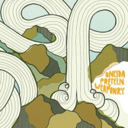 ONEIDA - PRETEEN WEAPONRY - CD