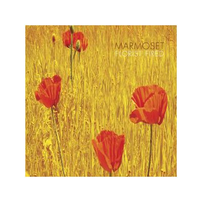 MARMOSET - FLORIST FIRED - LP