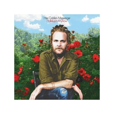 HISS GOLDEN MESSENGER - HALLELUJAH ANYHOW - CD