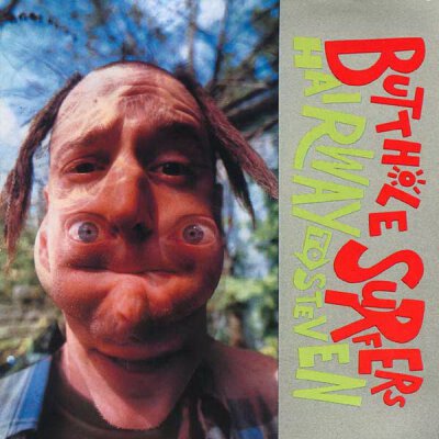 Butthole Surfers - Hairway To Steven - LP + MP3 (remastered)