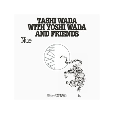 WADA, TASHI & YOSHI - FRKWYS VOL. 14 - NUE - CD