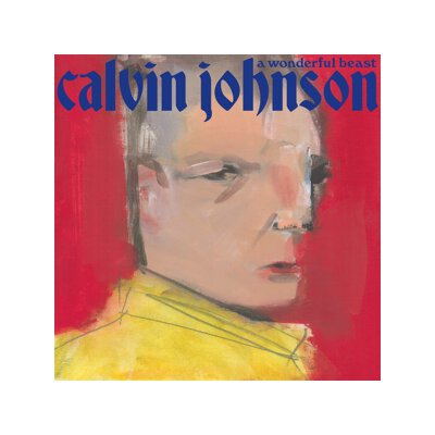 JOHNSON, CALVIN - A WONDERFUL BEAST - CD