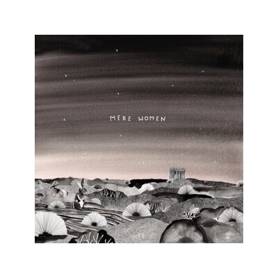 MERE WOMEN - BIG SKIES - LPD