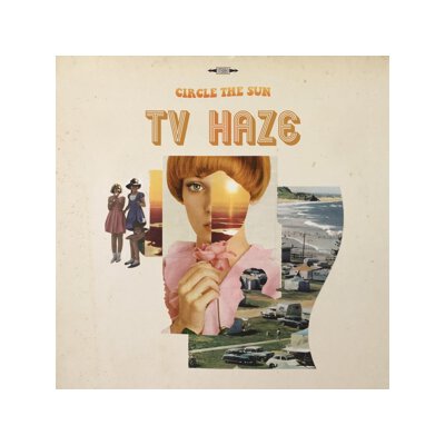 TV HAZE - CIRCLE THE SUN - LPD