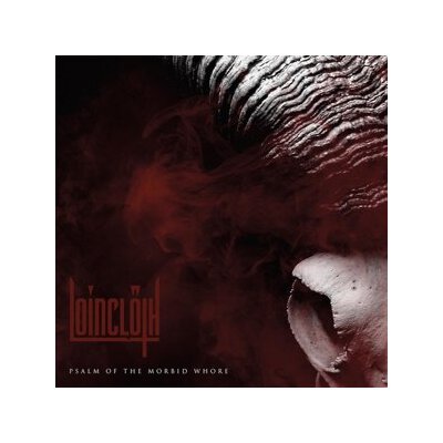 LOINCLOTH - PSALM OF MORBID WHORE - LP