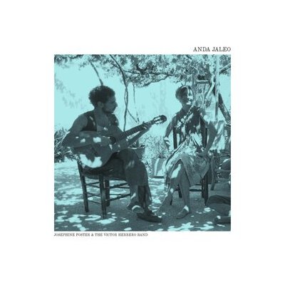 FOSTER, JOSEPHINE & THE VICTOR HERRERO BAND - ANDA JALEO / PERLAS - CD