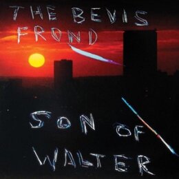 BEVIS FROND, THE - SON OF WALTER - LPD