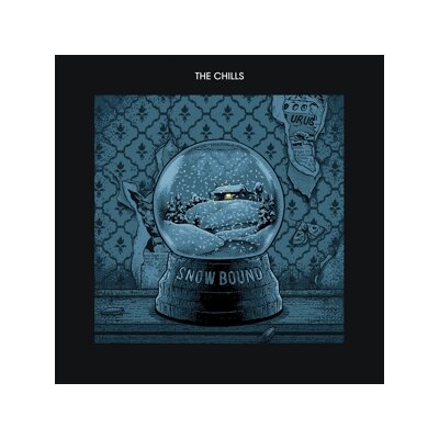CHILLS, THE - SNOW BOUND - LP