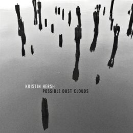 HERSH, KRISTIN - POSSIBLE DUST CLOUDS - CD
