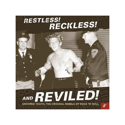 VARIOUS - RESTLESS! RECKLESS! AND REVILED! - CD