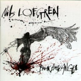 LOFGREN, NILS - BREAK AWAY ANGEL - CD