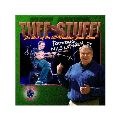 LOFGREN, NILS - TUFF STUFF BEST OF ALL-MADDEN TEAM - CD