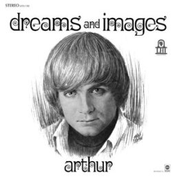 ARTHUR - DREAMS AND IMAGES - CD