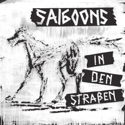 Saigoons - In den Straßen - LP + MP3