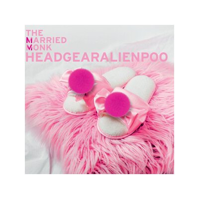 MARRIED MONK, THE - HEADGEARALIENPOO - LPD
