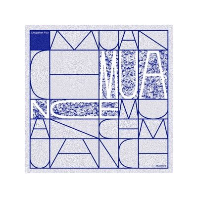 CHAPELIER FOU - MUANCE - CD