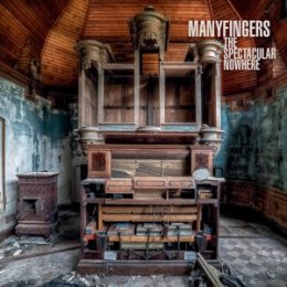 MANYFINGERS - THE SPECTACULAR NOWHERE - CD