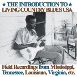 VARIOUS - INTRODUCTION TO LIVING COUNTRY BLUES - LPD