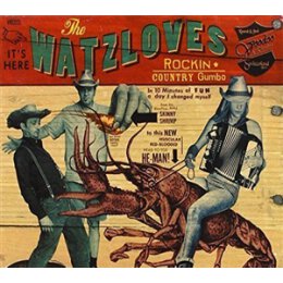WATZLOVES, THE - ROCKIN COUNTRY CUMBO - CD