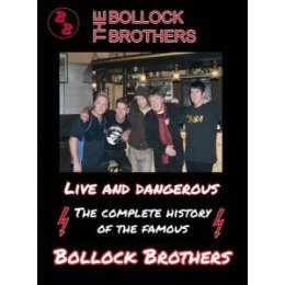 BOLLOCK BROTHERS, THE - LIVE AND DANGEROUS - DVD