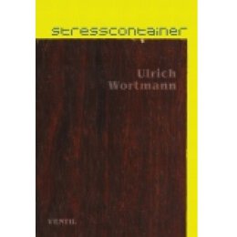 Ulrich Wortmann: Stresscontainer - Buch