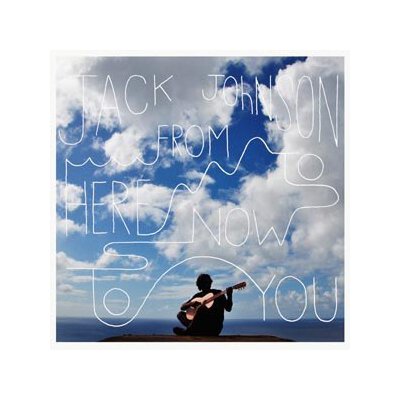 JOHNSON, JACK - FROM HERE TO NOW TO YOU - LP