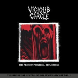 VICIOUS CIRCLE - THE PRICE OF PROGRESS/ REFLECTIONS - LP
