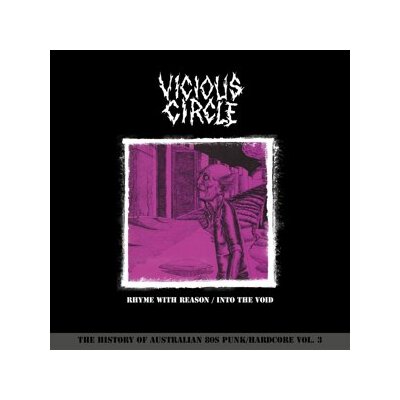 VICIOUS CIRCLE - RHYME WITH REASON/ INTO THE VOID - LP