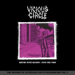 VICIOUS CIRCLE - RHYME WITH REASON/ INTO THE VOID - LP