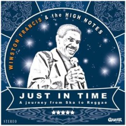 FRANCIS, WINSTON & THE HIGH NOTES - JUST IN TIME - CD