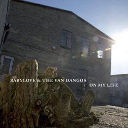 BABYLOVE & THE VAN DANGOS - ON MY LIFE - LPD