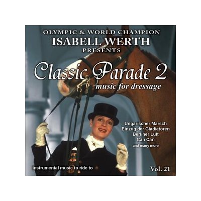ROSSBACH, RICHARD - DRESSURREITEN: ISABELL WERTH PRÄS. CLASSIC PAR.2 - CD