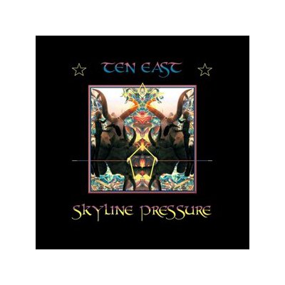 TEN EAST - SKYLINE PRESSURE - LP
