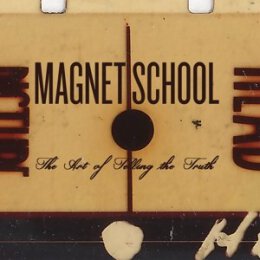 MAGNET SCHOOL - THE ART OF TELLING THE TRUTH (GOLD) - LPD