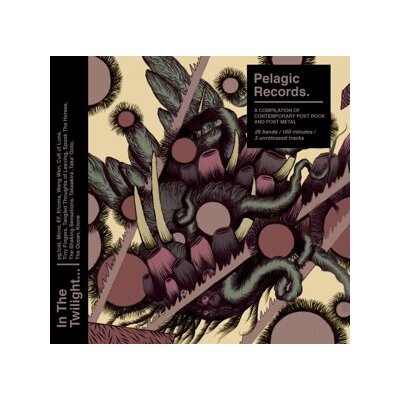 VARIOUS - IN THE TWILIGHT, THESE ROCKS HAVE TEETH - CD