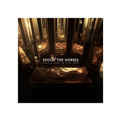 SPOOK THE HORSES - PEOPLE USED TO LIVE HERE - LP