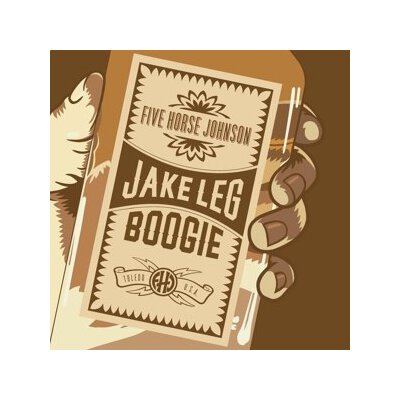 FIVE HORSE JOHNSON - JAKE LEG BOOGIE (CLEAR VINYL) - LP