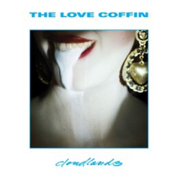 LOVE COFFIN, THE - CLOUDLANDS - LP