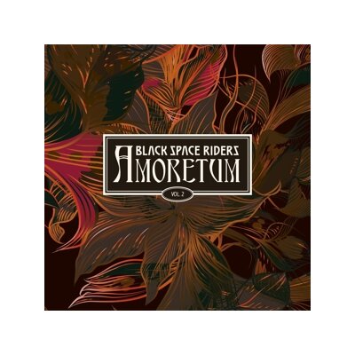 BLACK SPACE RIDERS - AMORETUM VOL. 2 - CD